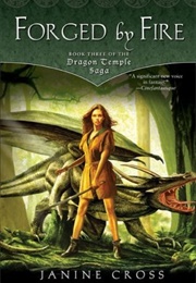 Forged by Fire (Janine Cross)