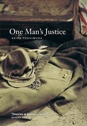 One Man's Justice (Akira Yoshimura)