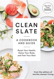 Clean Slate (Martha Stewart Living Editors)