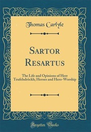 The Life and Opinions of Herr Teufelsdröckh (Thomas Carlyle)