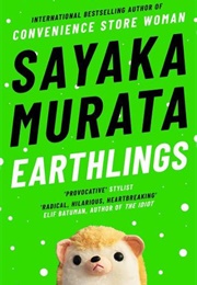 Earthlings (Sayaka Murata)