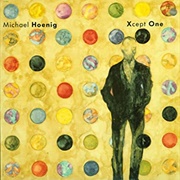 Michael Hoenig - Xcept One