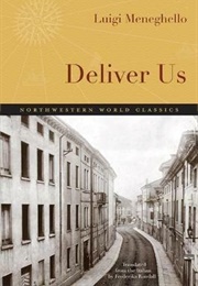Deliver Us (Luigi Meneghello)