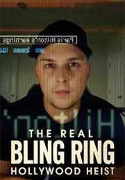 The Real Bling Ring: Hollywood Heist (2022)