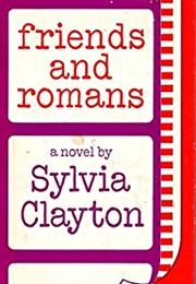 Friends and Romans (Sylvia Clayton)