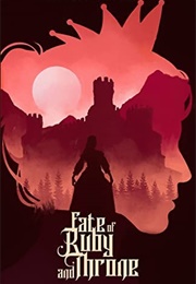 Fate of Ruby and Throne (Monroe Wildrose)