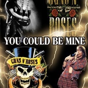 You Could Be Mine - Guns N' Roses