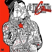 Lil Wayne & DJ Drama - Dedication 6 Reloaded: Gangsta Grillz