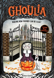 Ghoulia; Making New Friends Can Be Scary (Barbara Cantini)