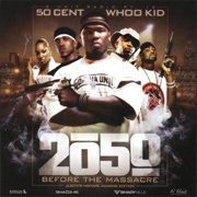 2050: Before the Massacre (G-Unit Radio Part 10)