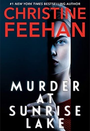 Murder at Sunrise Lake (Christine Feehan)