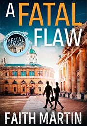 A Fatal Flaw (Faith Martin)