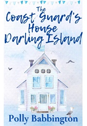 The Coastguard's House (Polly Babbington)