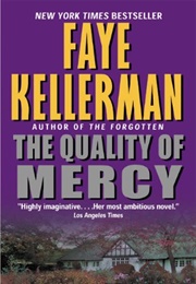 The Quality of Mercy (Kellerman, Faye)