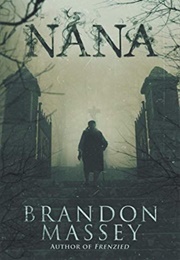 Nana (Brandon Massey)