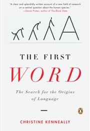 The First Word (Christine Kenneally)