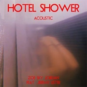 Hotel Shower (Acoustic) [Feat Jeremy Lister]