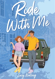 Ride With Me (Lucy Keating)