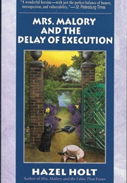 Mrs. Malory and the Delay of Execution (Hazel Holt)