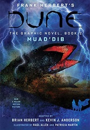 Frank Herbert's Dune: The Graphic Novel, Book 2: Muad'dib (Brian Herbert & Kevin J. Anderson)