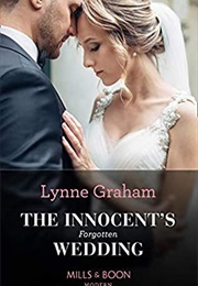 The Innocent's Forgotten Wedding (Lynne Graham)