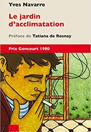 Le Jardin D'Acclimatation (Yves Navarre)