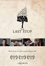 The Last Stop (2017)