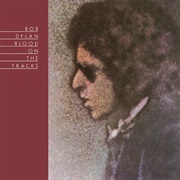 Bob Dylan - Blood on the Tracks (1975)