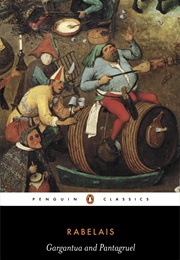 Gargantua and Pantagruel (François Rabelais)