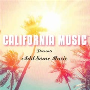 California Music - Add Some Music