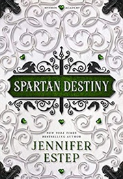 Spartan Destiny (Jennifer Estep)