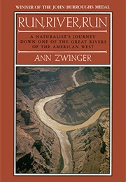 Run, River, Run (Ann Zwinger)