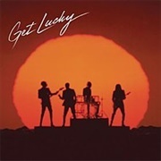 'Get Lucky' by Daft Punk Featuring Pharrell