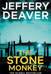 The Stone Monkey (Jeffery Deaver)