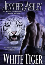 White Tiger (Jennifer Ashley)