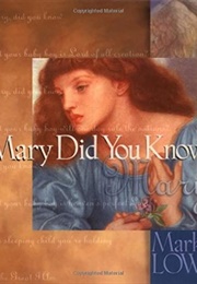Mary Did You Know? (Mark Lowry)