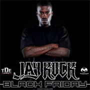 Black Friday (Jay Rock, 2010)