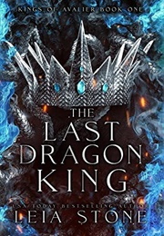 The Last Dragon King (Leia Stone)