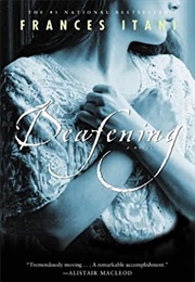 Deafening (Frances Itani)