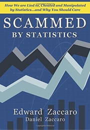 Scammed by Statistics (Edward Zaccaro)