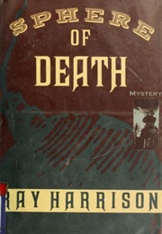 Sphere of Death (Ray Harrison)