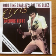Good Time Charlie's Got the Blues - Elvis