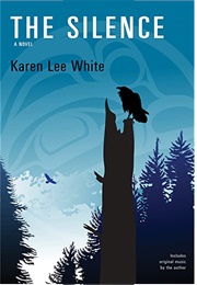 The Silence (Karen Lee White)