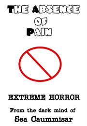 The Absence of Pain (Sea Caummisar)