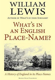 What&#39;s in an English Place Name (William Lewis)