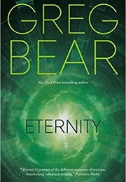Eternity (Greg Bear)