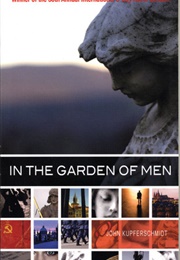 In the Garden of Men (John Kupferschmidt)