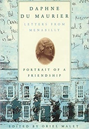 Letters From Menabilly (Daphne Du Maurier, Oriel Malet)