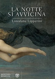La Notte Si Avvicina (Loredana Lipperini)