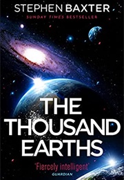 The Thousand Earths (Stephen Baxter)